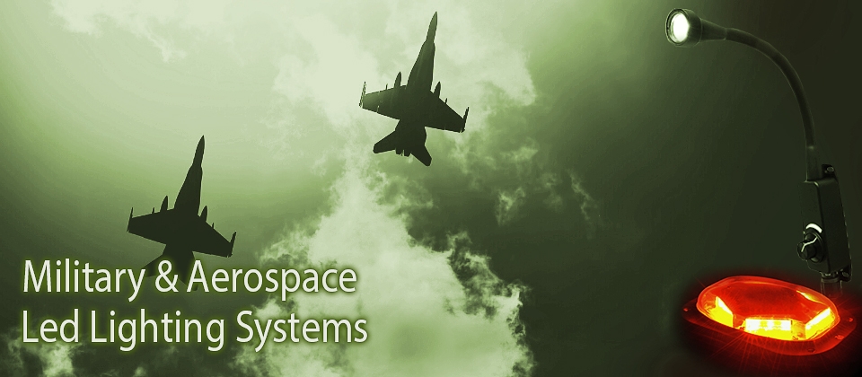 Militay & Aerospace led lighting systems